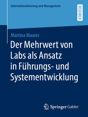 cover image of Der Mehrwert von Labs als Ansatz in Führungs- und Systementwicklung